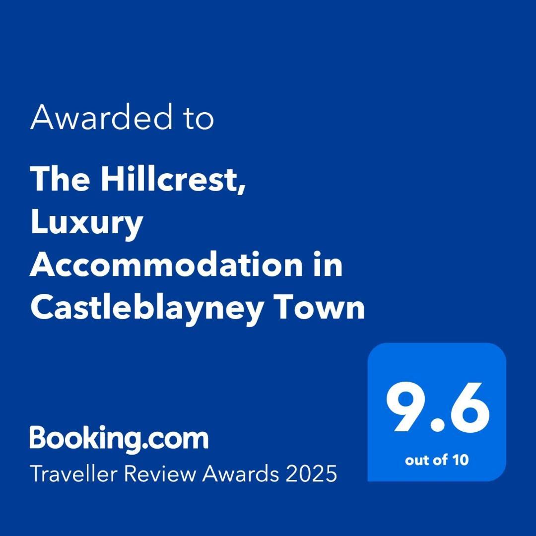 The Hillcrest, Luxury Accommodation In Castleblayney Town Luaran gambar